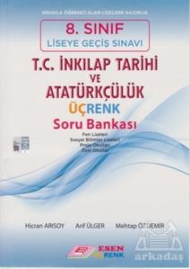 8. Sınıf T.C. İnkılap Tarihi ve Atatürkçülük Üçrenk Soru Bankası