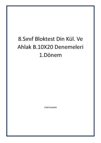 8.Sınıf Bloktest Din Kül. Ve Ahlak B.10X20 Denemeleri 1.Dönem