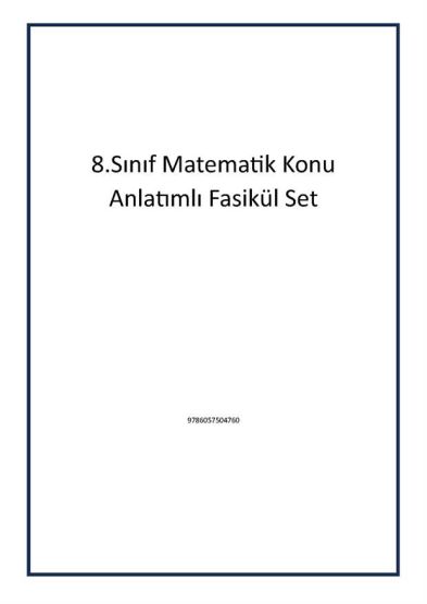 8.Sınıf Matematik Konu Anlatımlı Fasikül Set