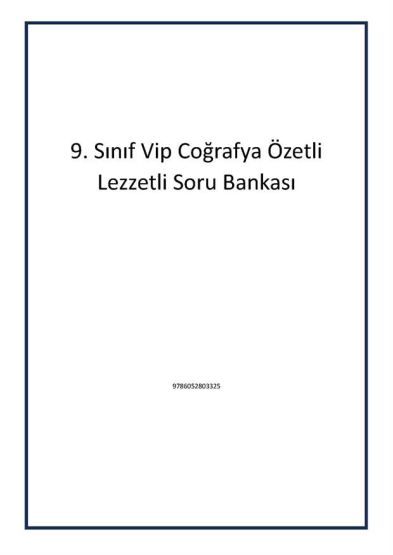 9. Sınıf Vip Coğrafya Özetli Lezzetli Soru Bankası