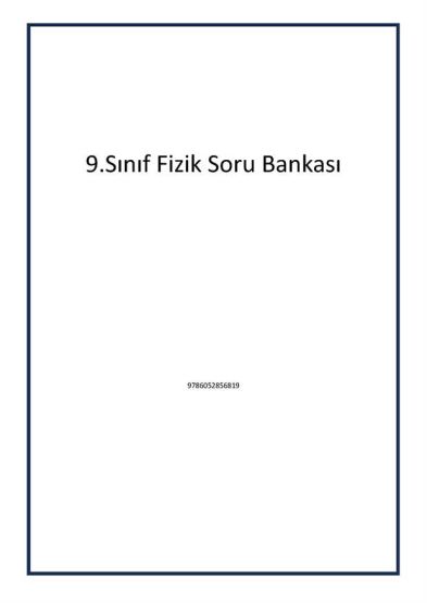 9.Sınıf Fizik Soru Bankası