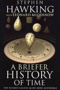 A Briefer History of Time