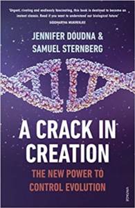 A Crack In Creation: The New Power To Control Evolution