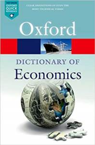 A Dictionary Of Economics (Oxford Quick Reference)