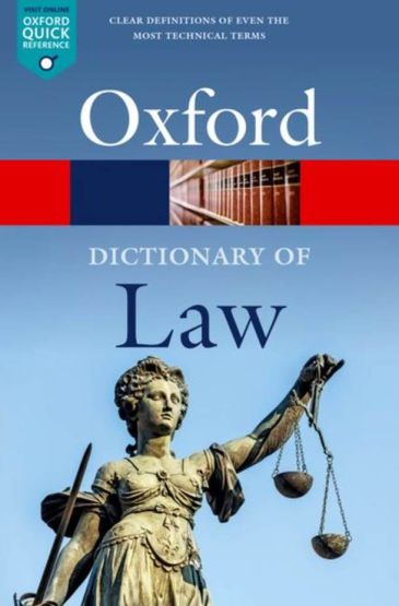 A Dictionary of Law - Oxford Quick Reference