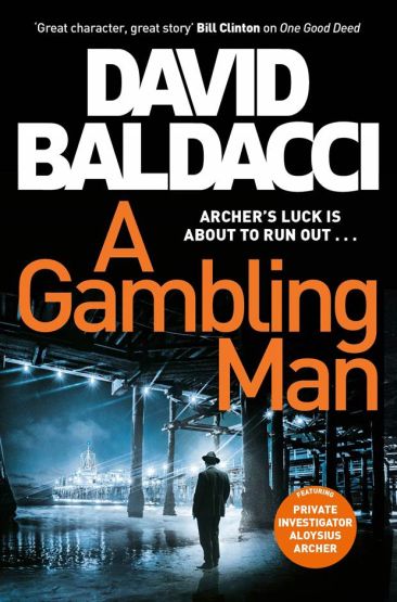 A Gambling Man - Aloysius Archer Series