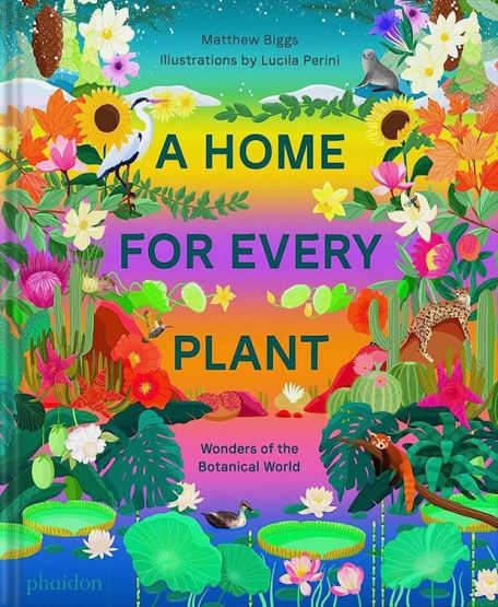 A Home for Every Plant Wonders of the Botanical World