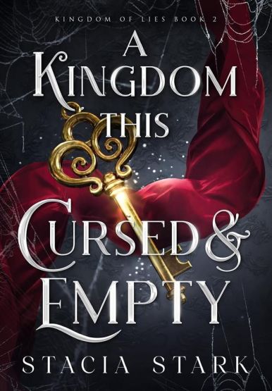 A Kingdom This Cursed and Empty - Kingdom of Lies