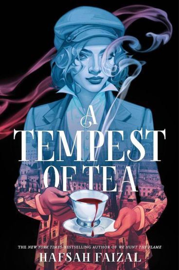 A Tempest of Tea - A Tempest of Tea