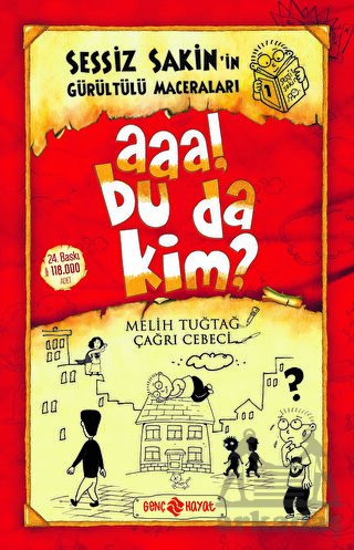 Aaa! Bu Da Kim? - Sessiz Sakin’İn Gürültülü Maceraları 1