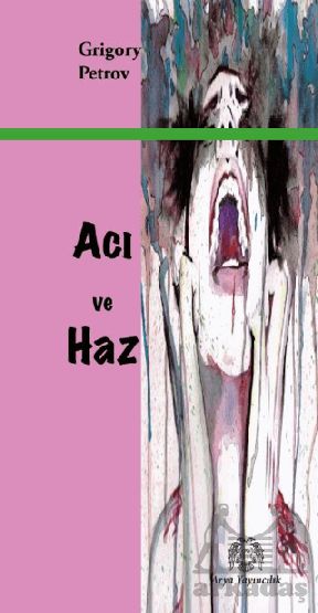 Acı Ve Haz