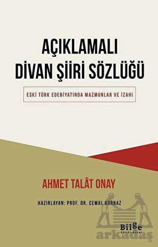 Açıklamalı Divan Şiiri Sözlüğü