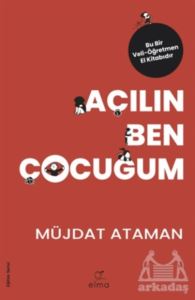 Açılın Ben Çocuğum