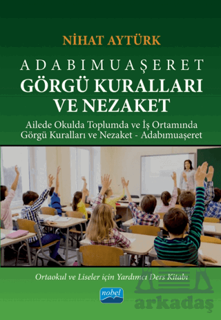 Adabımuaşeret Görgü Kuralları Ve Nezaket