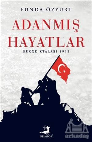 Adanmış Hayatlar