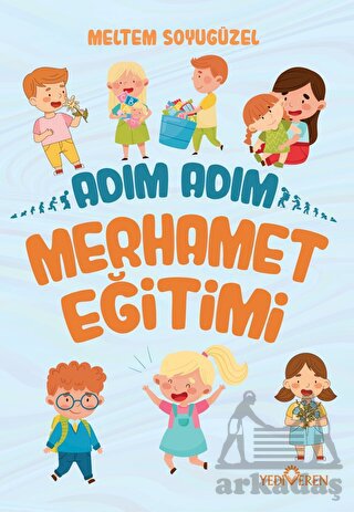 Adım Adım Merhamet Eğitimi