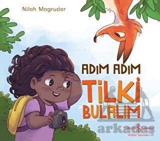 Adım Adım Tilki Bulalım