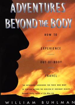 Adventures Beyond The Body