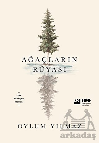 Ağaçların Rüyası