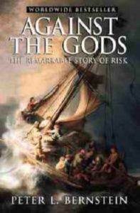 Against the Gods: The Remarkable Story of Risk