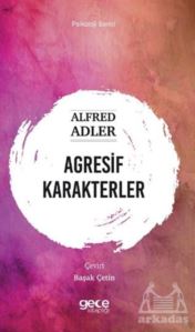 Agresif Karakterler