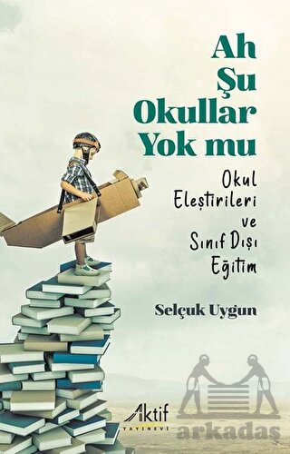 Ah Şu Okullar Yok Mu