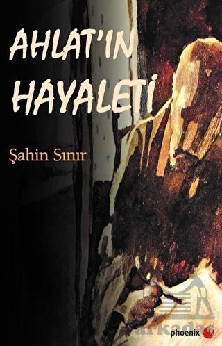 Ahlat'ın Hayaleti