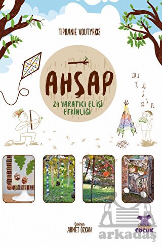 Ahşap - 24 Yaratıcı El İşi Etkinliği