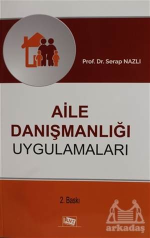 Aile Danışmanlığı Uygulamaları