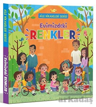 Aile Hikayeleri Serisi: Evimizdeki Renkler