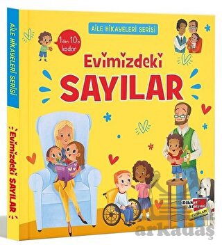 Aile Hikayeleri Serisi: Evimizdekl Sayılar