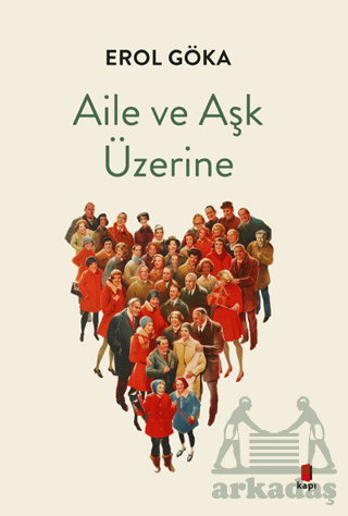 Aile Ve Aşk Üzerine