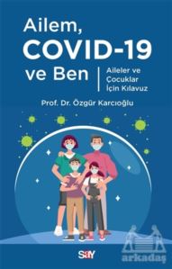 Ailem Covid-19 Ve Ben