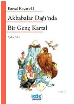 Akbabalar Dağı'nda Bir Genç Kartal; Kartal Kayası - 2