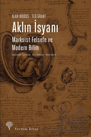 Aklın İsyanı; Marksist Felsefe Ve Modern Bilim