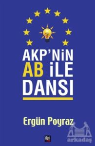 AKP'nin AB İle Dansı