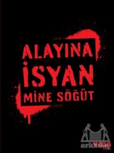 Alayına İsyan