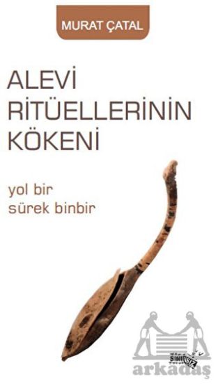 Alevi Ritüellerinin Kökeni