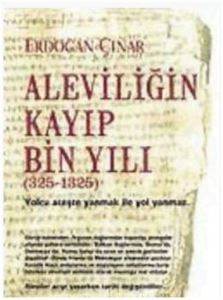 Aleviliğin Kayıp Bin Yılı