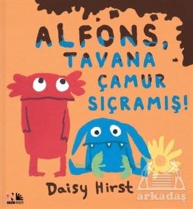 Alfons, Tavana Çamur Sıçramış