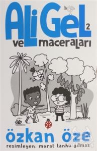 Ali Gel Ve Maceraları -2