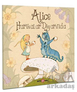 Alice Harikalar Diyarında