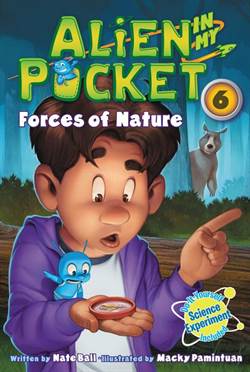 Alien İn My Pocket 6: Forces Of Nature