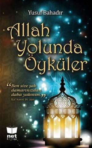 Allah Yolunda Öyküler