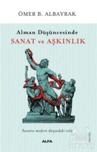 Alman Düşüncesinde Sanat Ve Aşkınlık