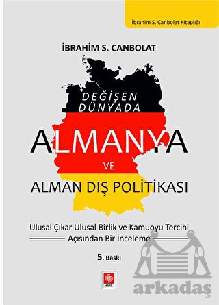 Almanya Ve Alman Dış Politikası