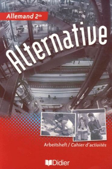 Alternative Arbeitsheft / Cahier d'activites