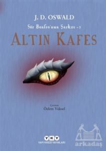 Altın Kafes - Sör Benfro’Nun Şarkısı 3