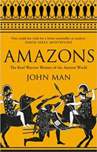 Amazons: The Real Warrior Women Of The Ancient World