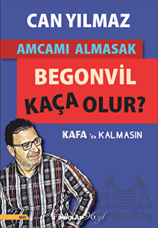 Amcamı Almasak Begonvil Kaça Olur?